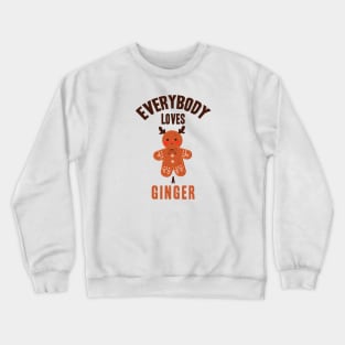 Funny Gingerbread Man Christmas Gift Crewneck Sweatshirt